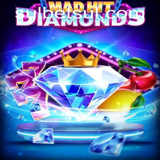 MadHitDiamonds: A Thrilling Adventure in Gaming with a Betsul Twist